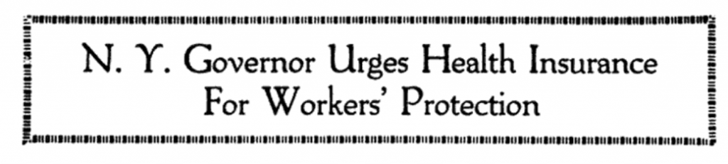 1920 NY Governor Urges Health Insurance for Workers' Protection