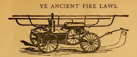 Ye Ancient Fire Laws