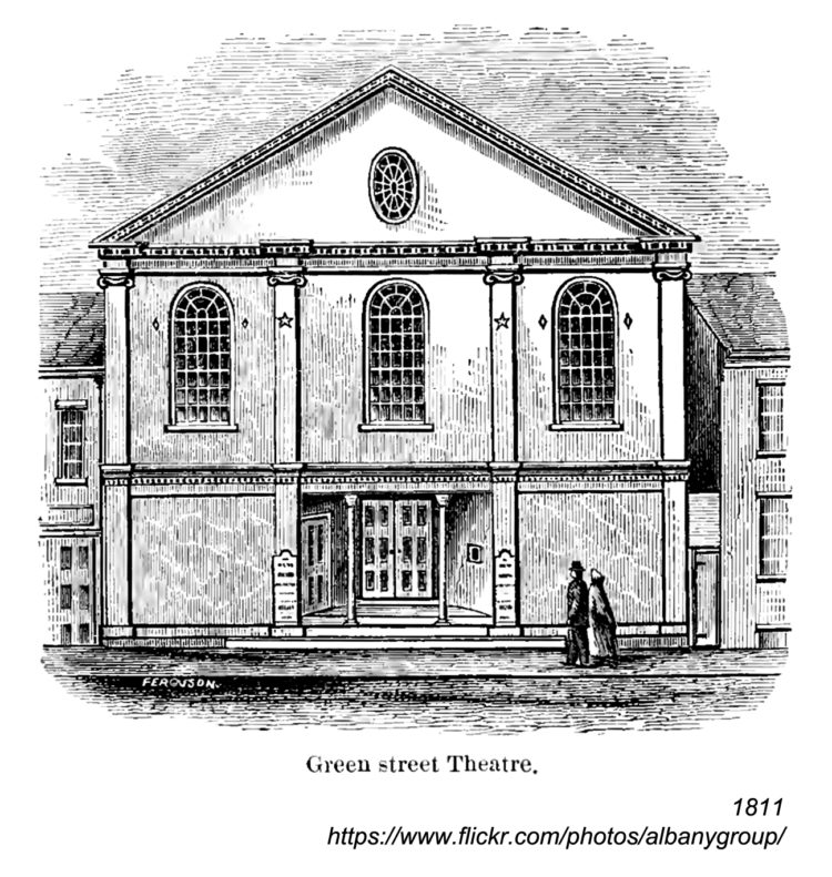 The original Green Street theatre, constructed 1811.